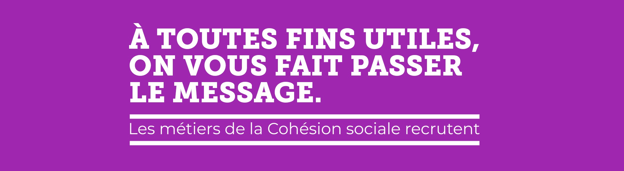 Uniformation: La cohésion sociale recrute 