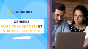 5 étapes pour générer vos fiches de poste et offres d'emploi sur Uniformation.fr